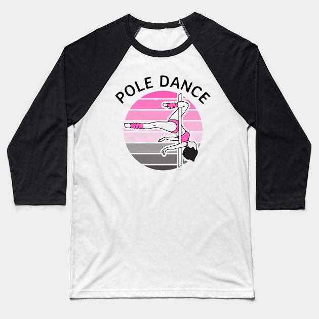 Pole Dance in Sphere Baseball T-Shirt by LifeSimpliCity